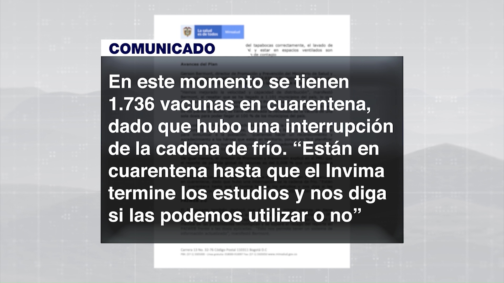 1.736 vacunas en cuarentena