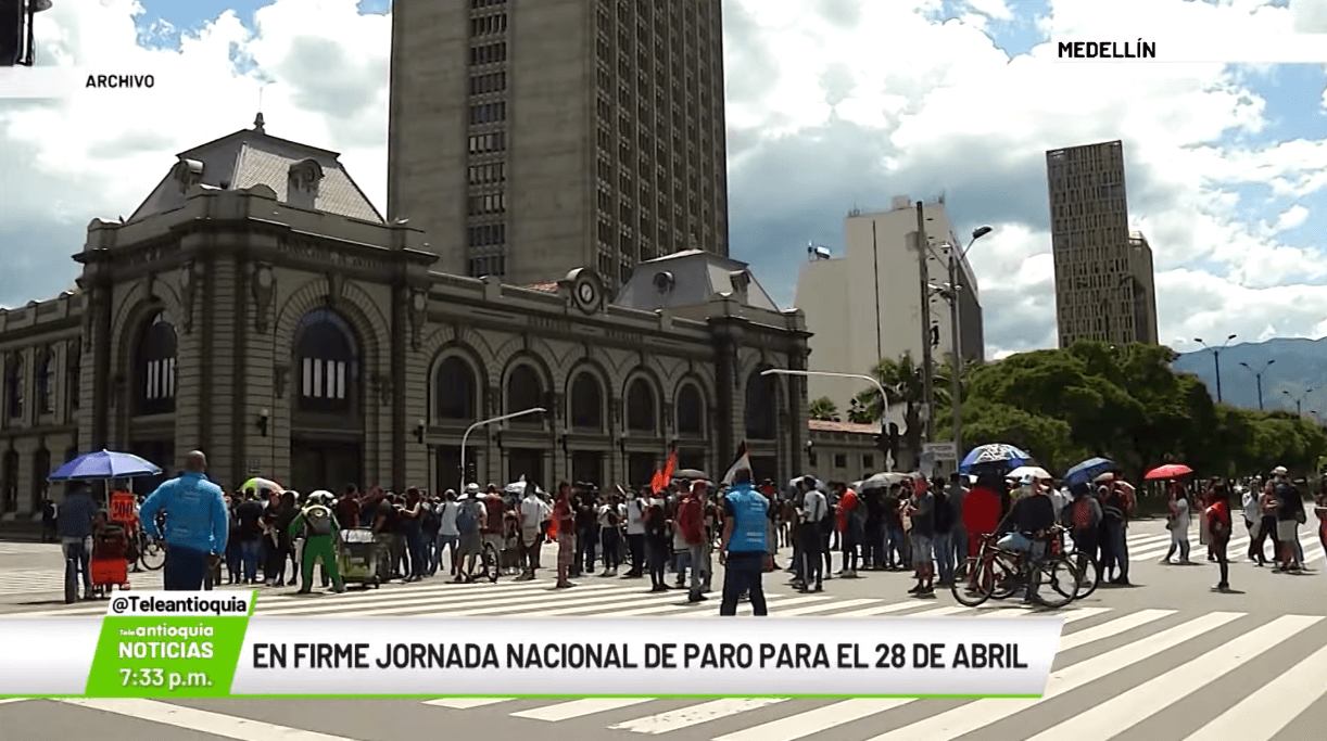 En firme jornada nacional de Paro para el 28 de abril