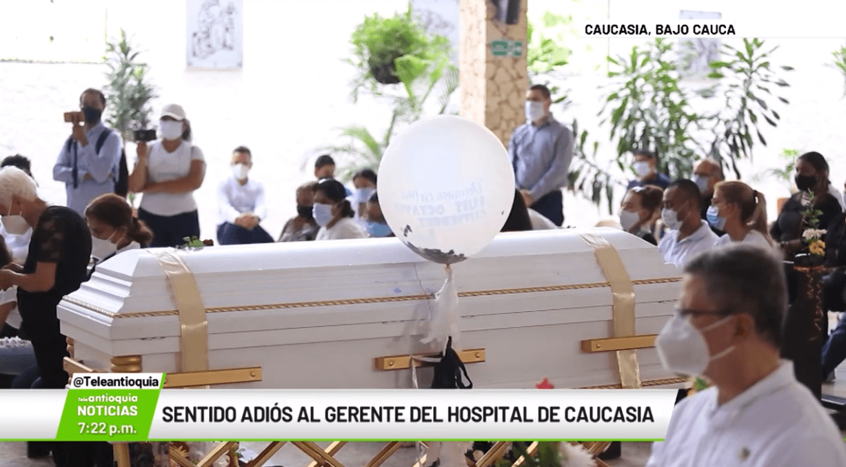 Sentido adiós al gerente del hospital de Caucasia