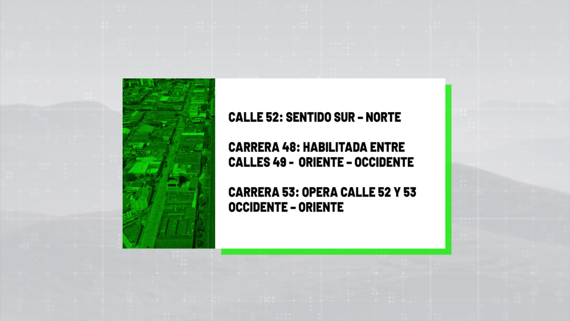 Esté atento a los cambios viales por entrega de obras