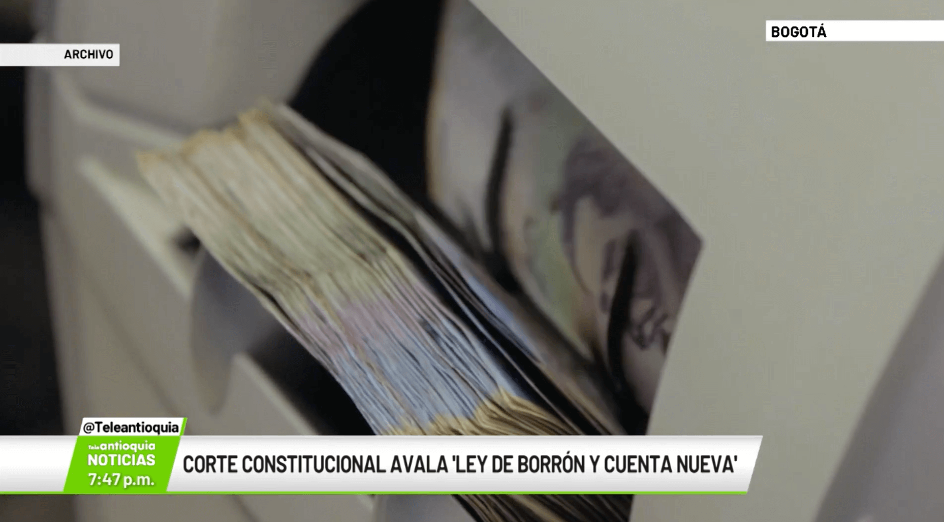 Corte Constitucional avala ‘Ley de Borrón y Cuenta Nueva’