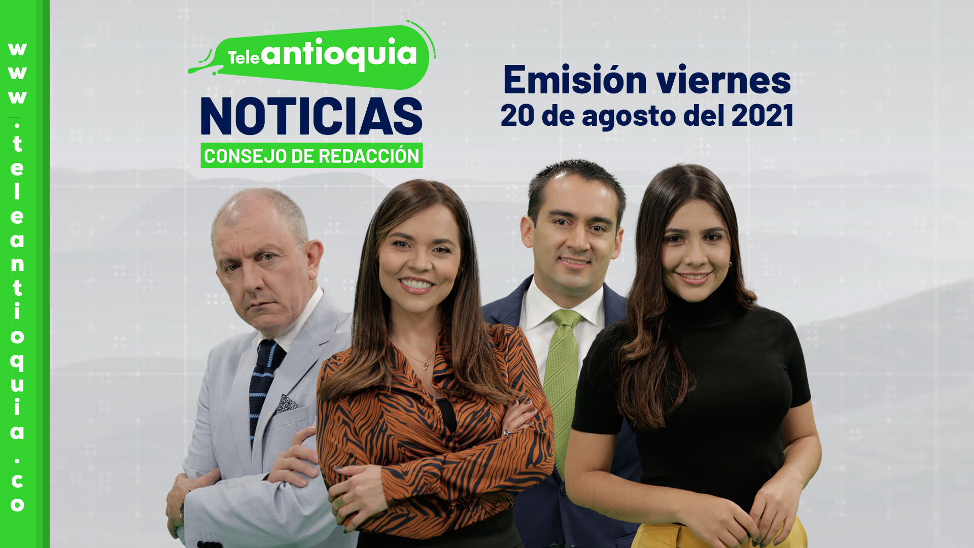 Consejo de Redacción – viernes 20 de agosto del 2021