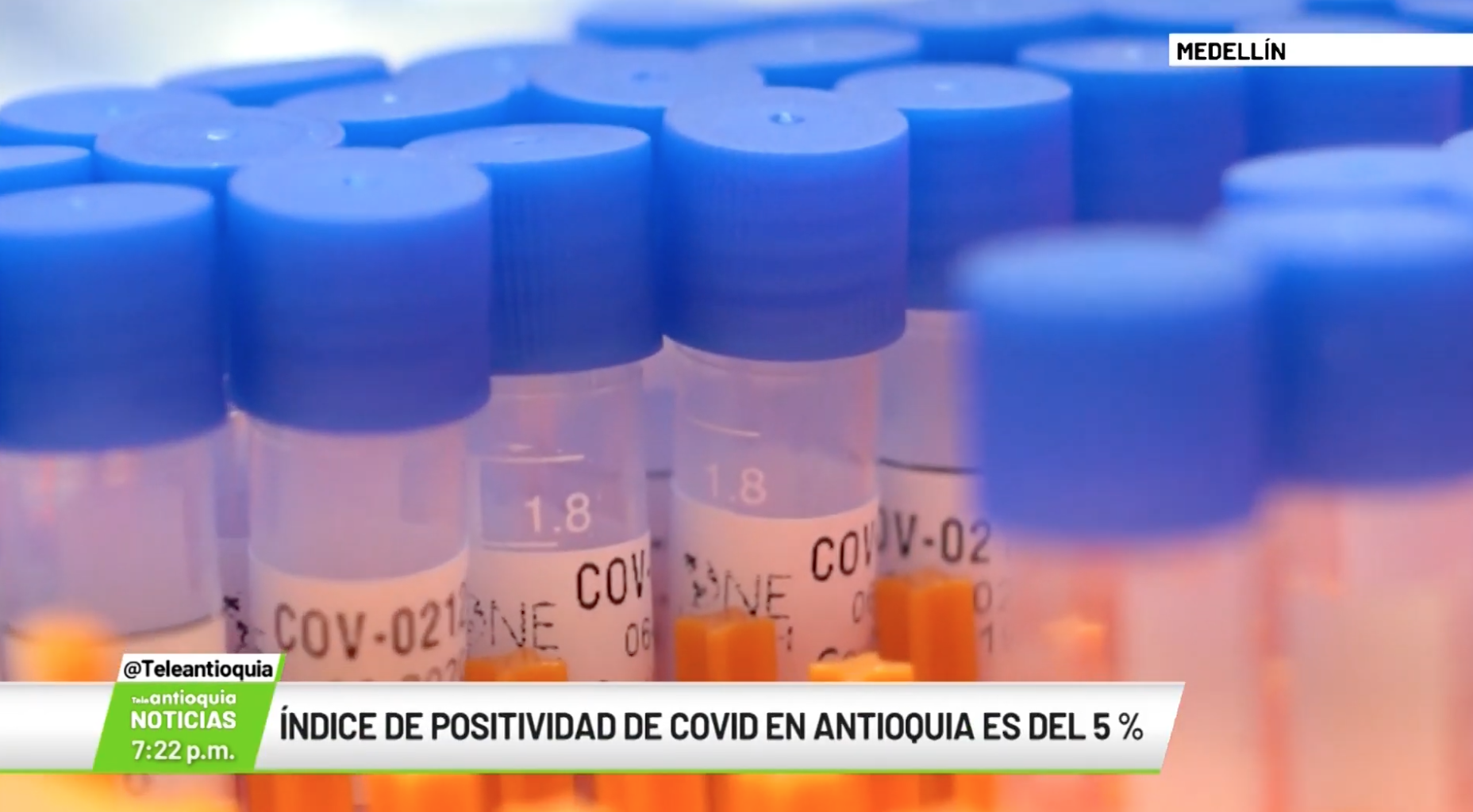 Índice de positividad en Antioquia es del  5 %