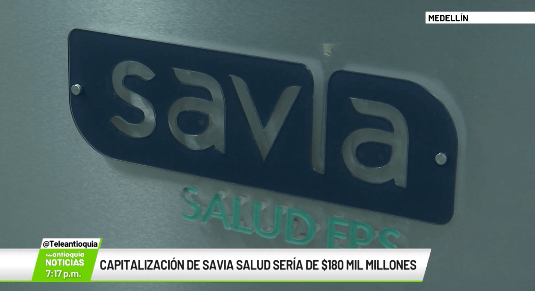 Capitalización de Savia Salud sería de $180 mil millones