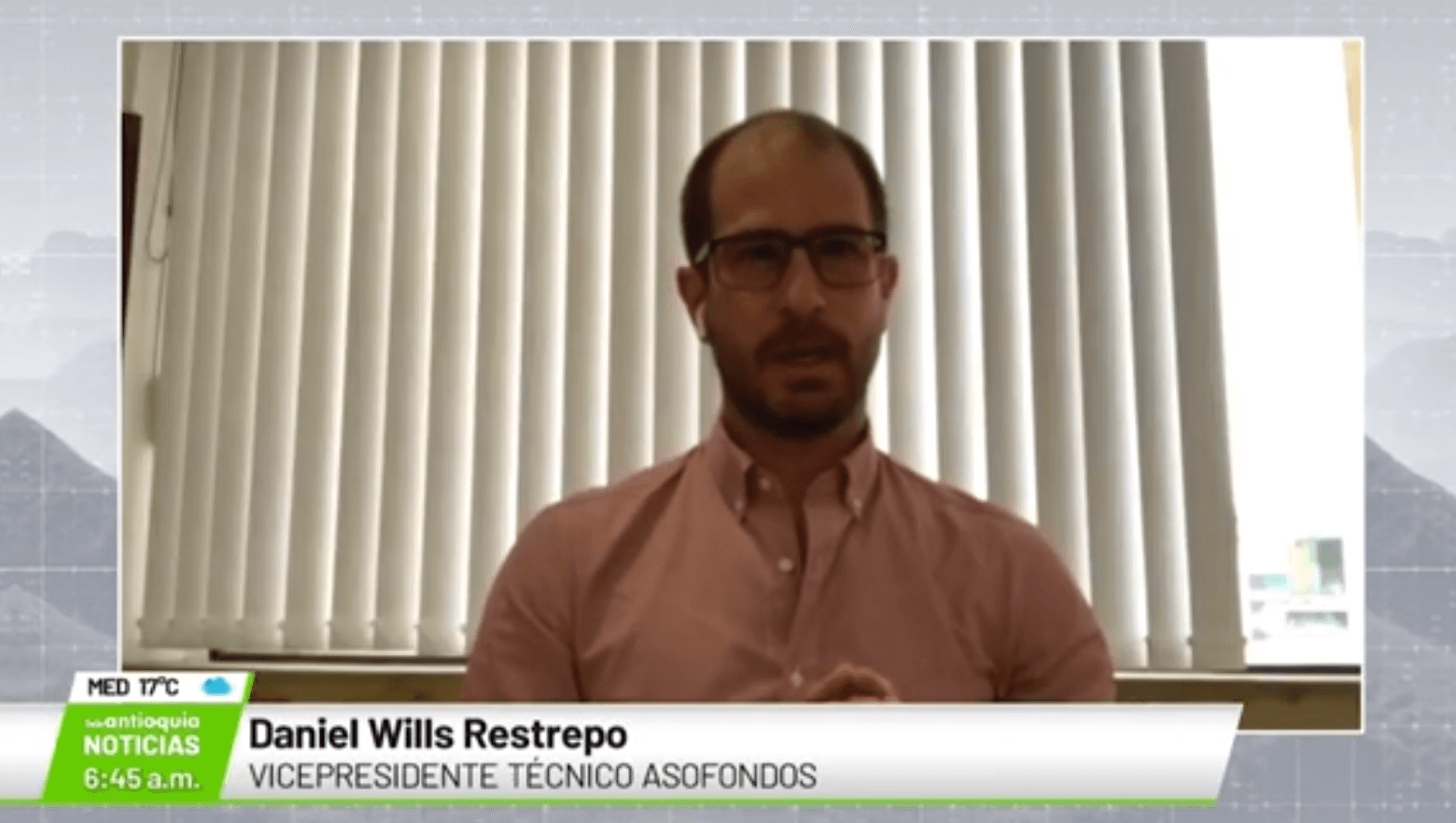 Entrevista con Daniel Wills Restrepo, vicepresidente técnico de Asofondos