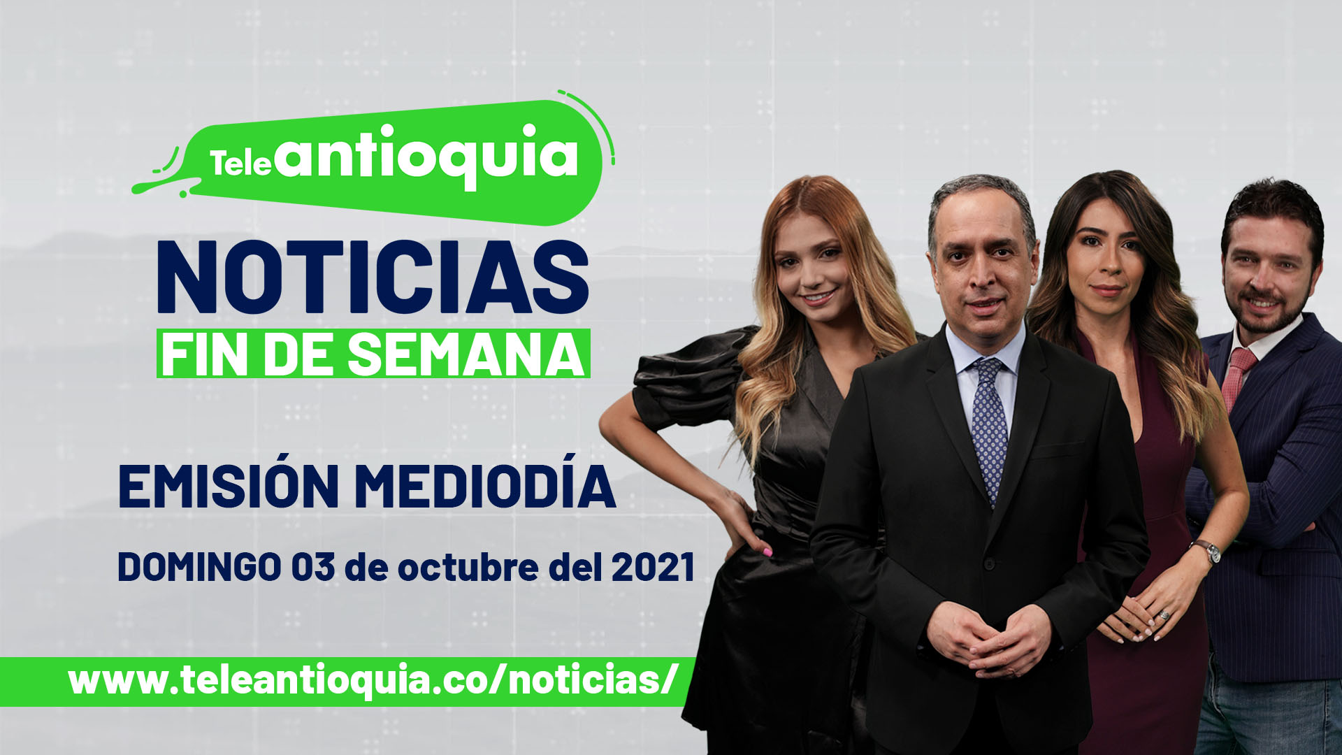 Teleantioquia Noticias – domingo 03 de octubre de 2021 mediodía