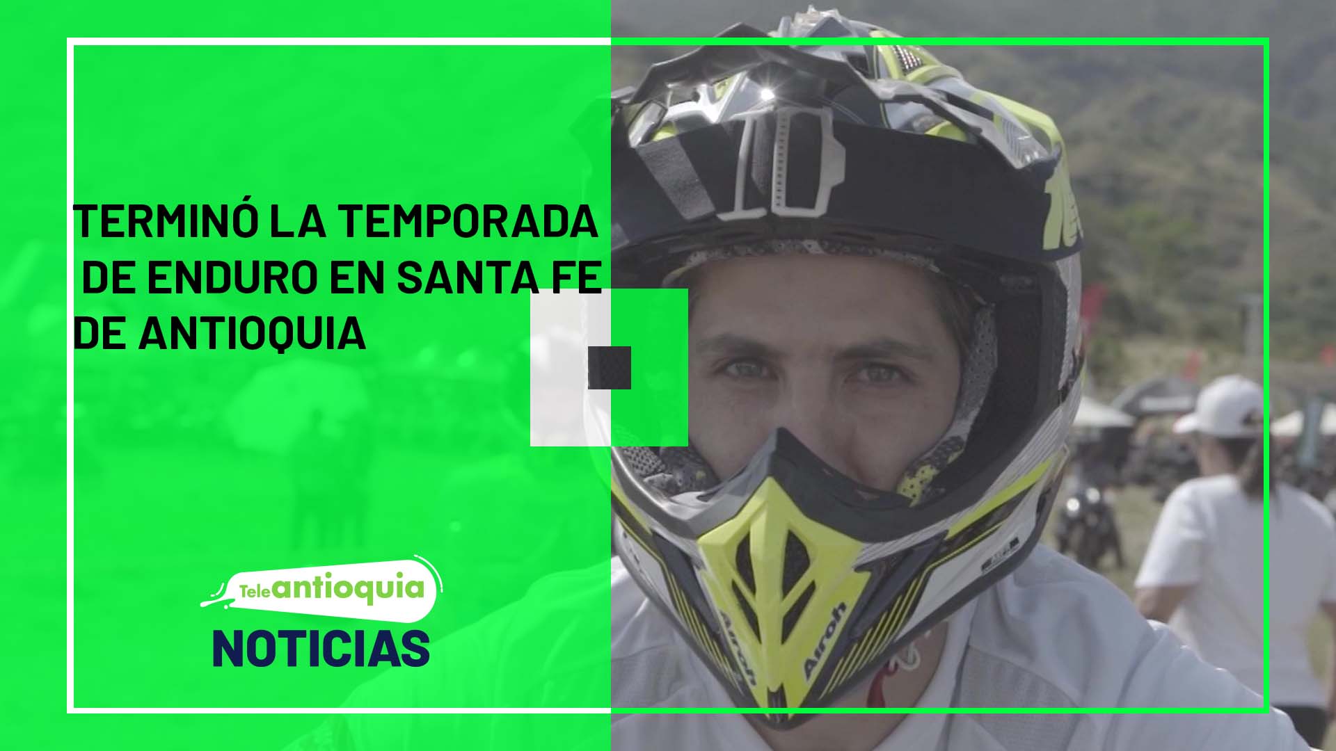 Terminó la temporada de Enduro en Santa Fe de Antioquia