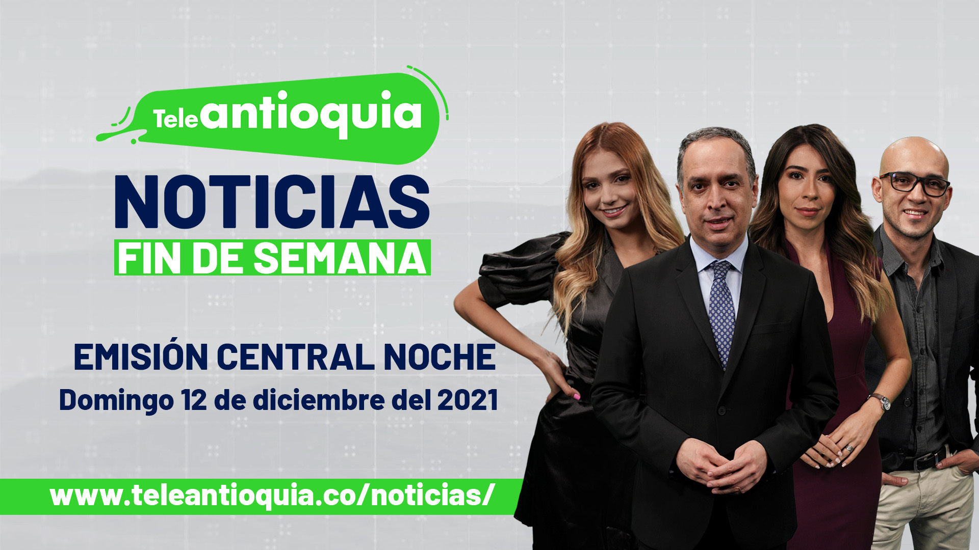 Noticiero domingo 12 del 2021, emisión de las 7:00 p.m.