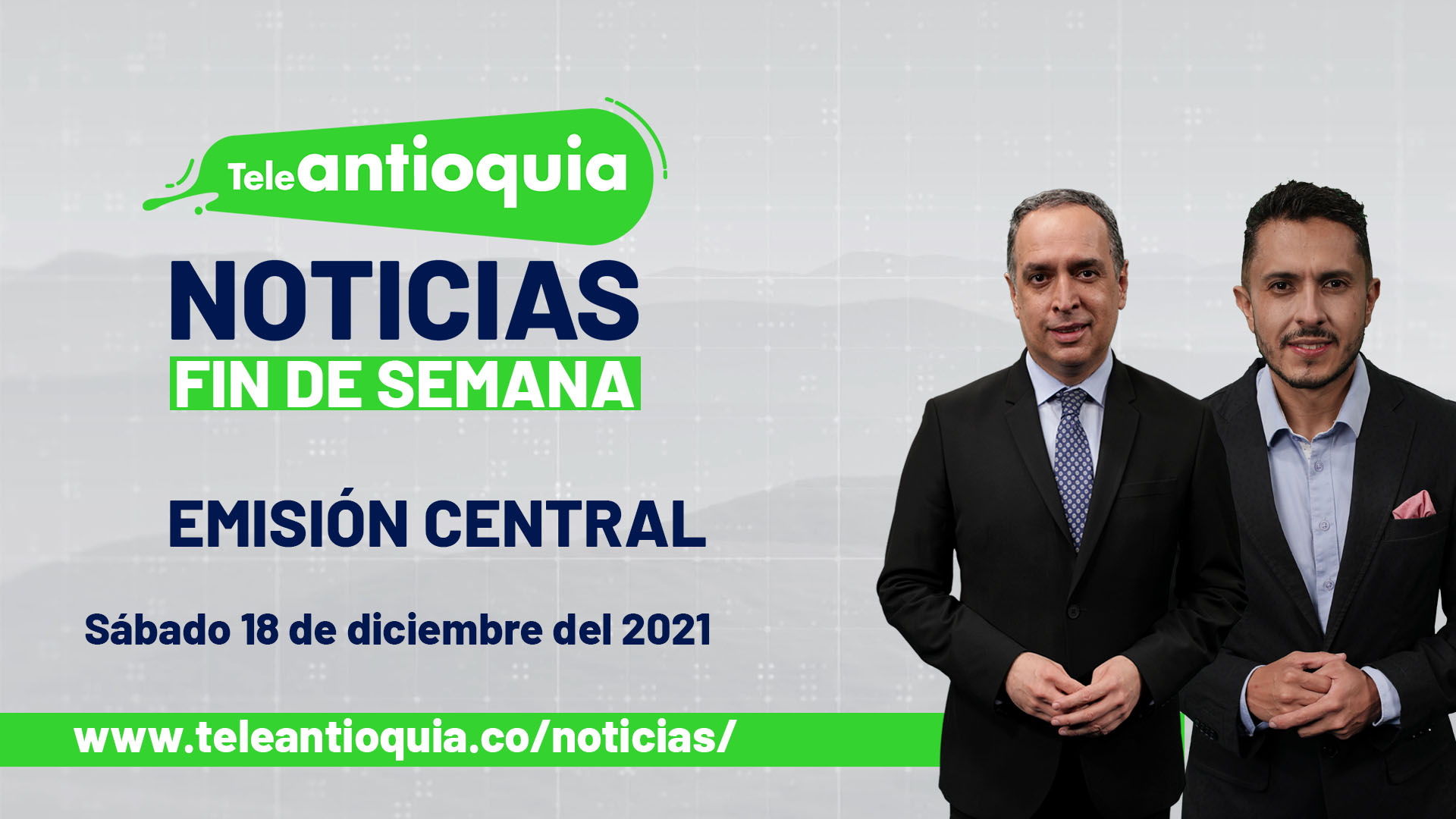 Noticiero emisión de mediodía, sábado 18 de diciembre de 2021