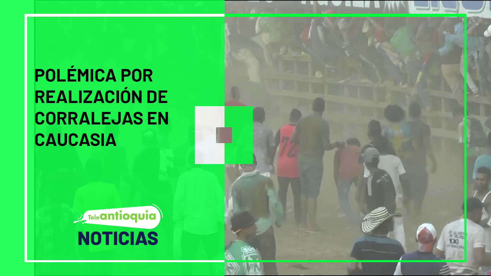 Polémica por realización de corralejas en Caucasia