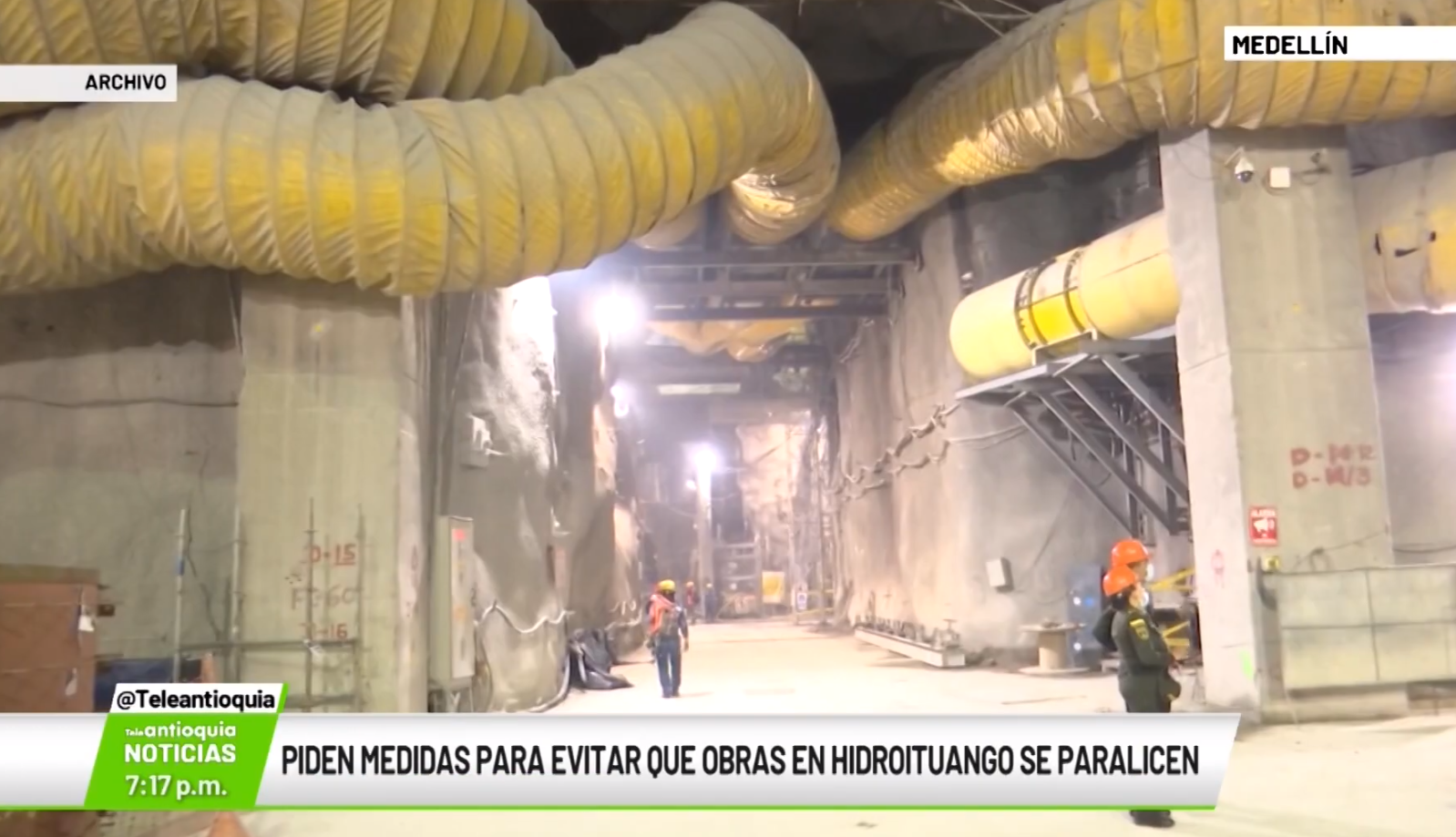 Piden medidas para evitar que obras en Hidroituango se paralicen