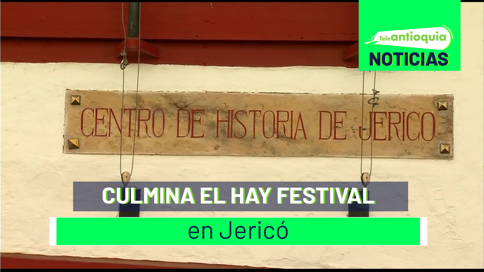 Culmina el Hay Festival en Jericó