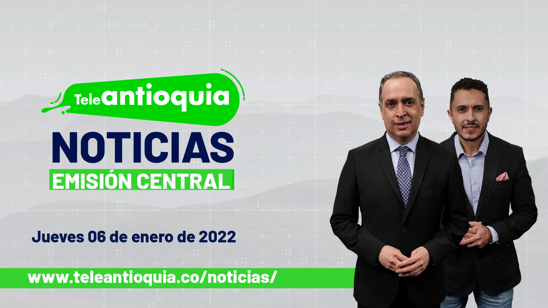 Teleantioquia Noticias – jueves 06 de enero de 2022