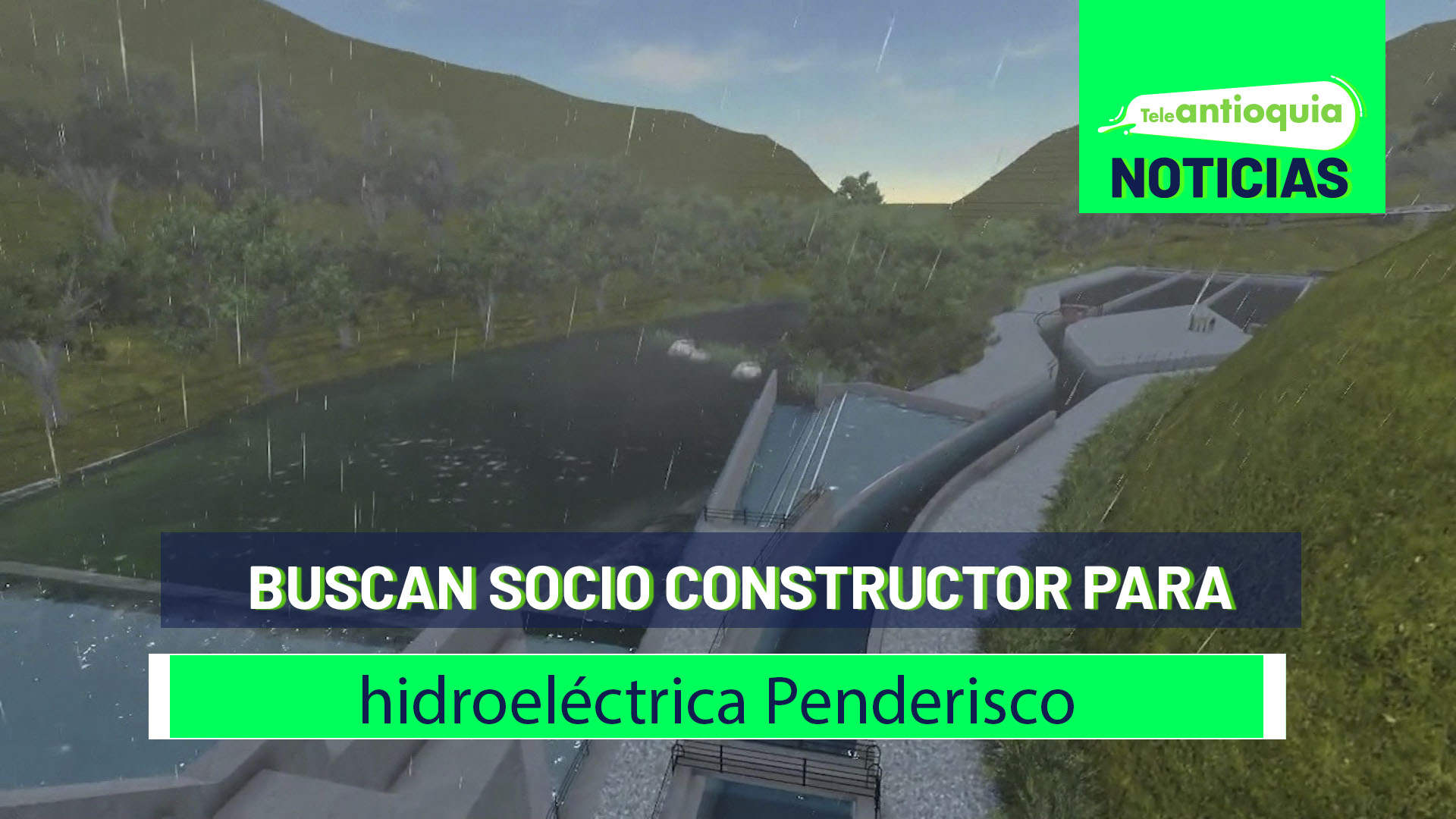 Buscan socio constructor para hidroeléctrica Penderisco