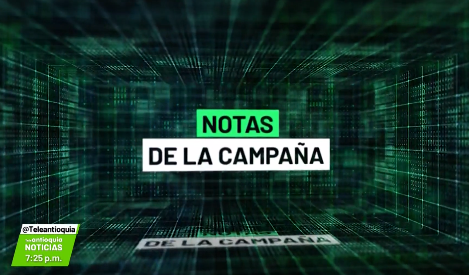 Notas de campaña en Teleantioquia Noticias