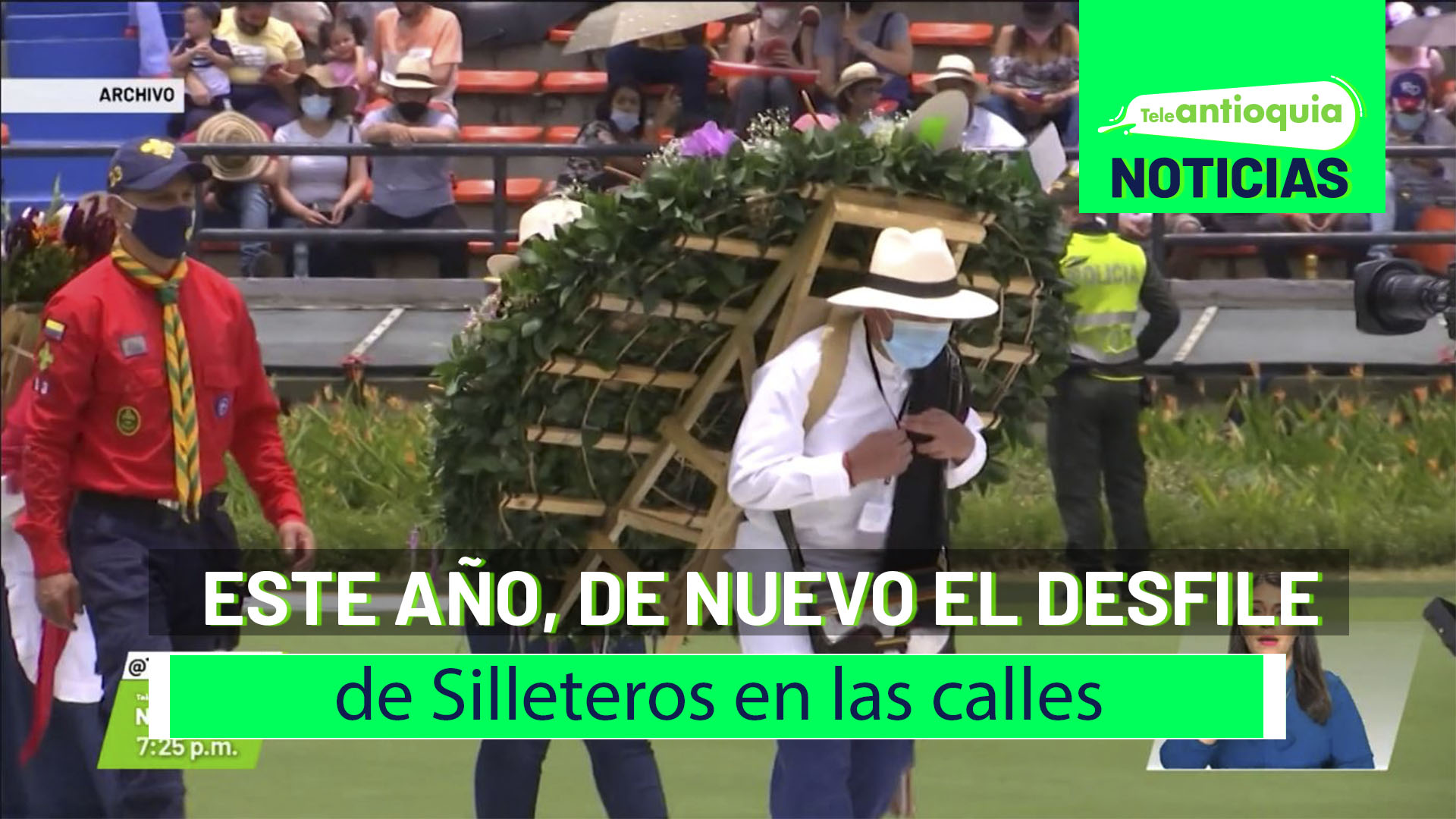 Este año, de nuevo el Desfile de Silleteros en las calles