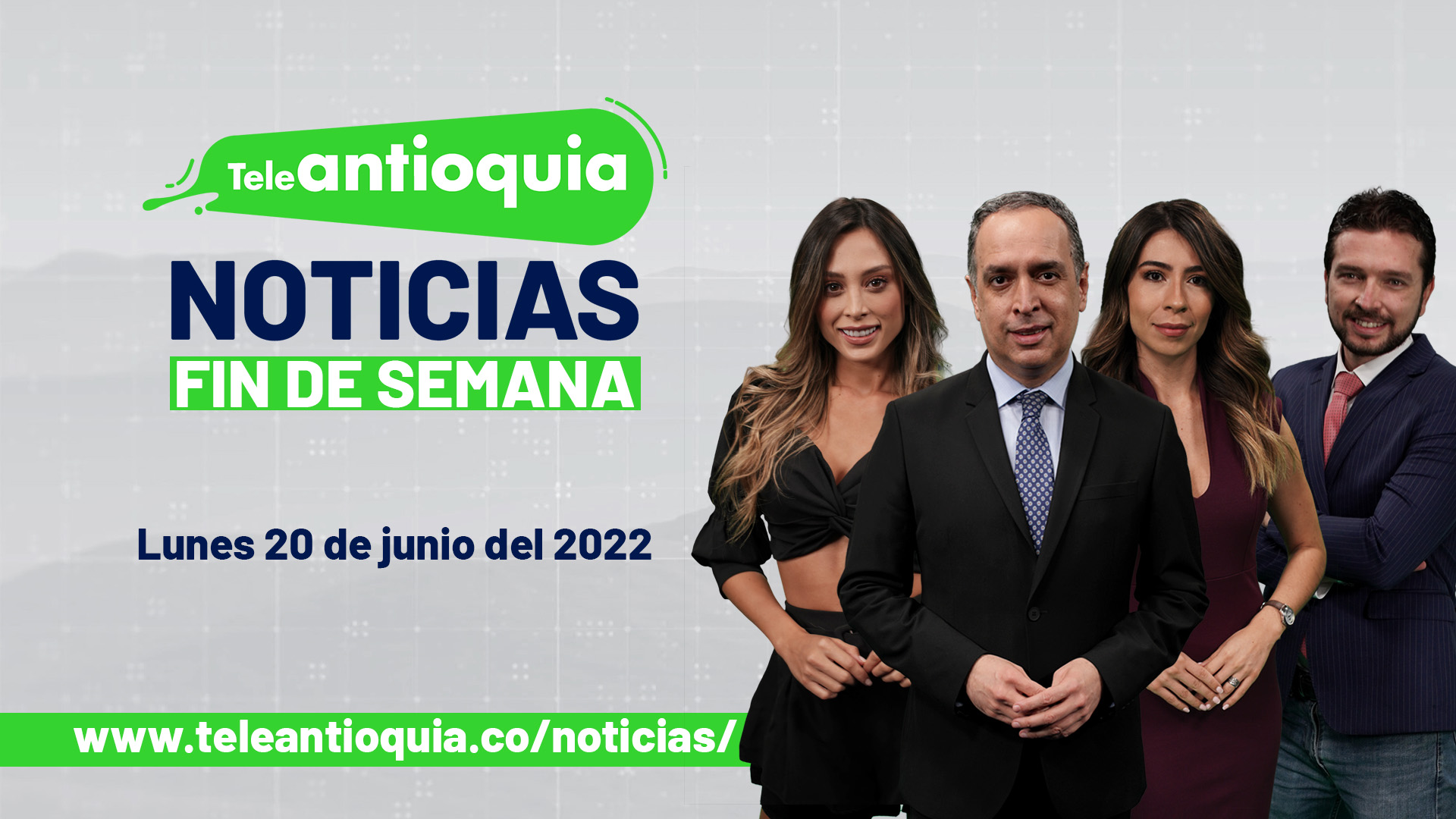 Titulares noticiero lunes 20 de junio de 2022, emisión 1:00 p.m.