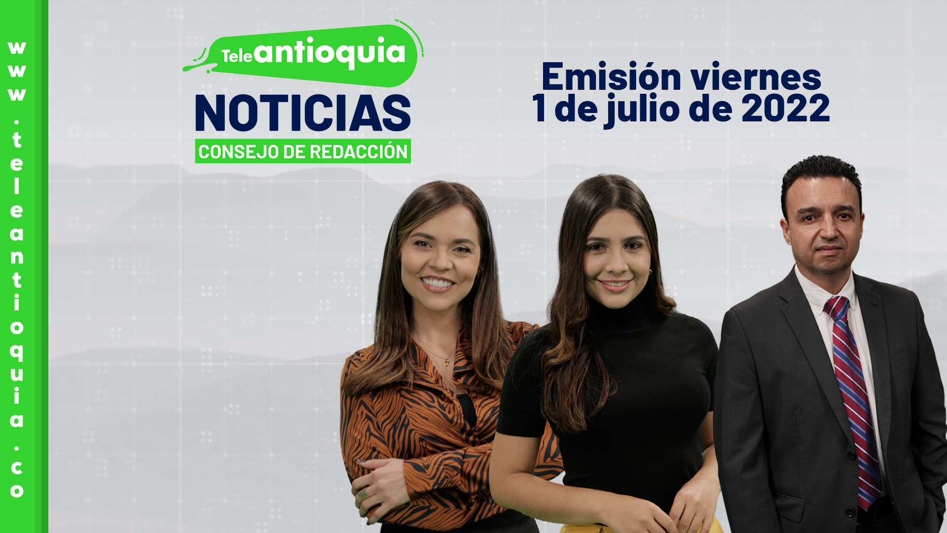 Consejo de Redacción – viernes 1 de julio 2022