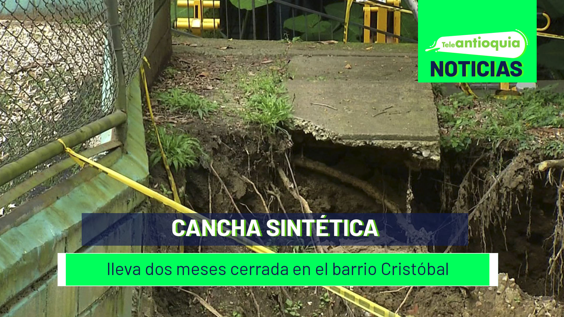 Cancha sintética lleva dos meses cerrada en el barrio Cristóbal