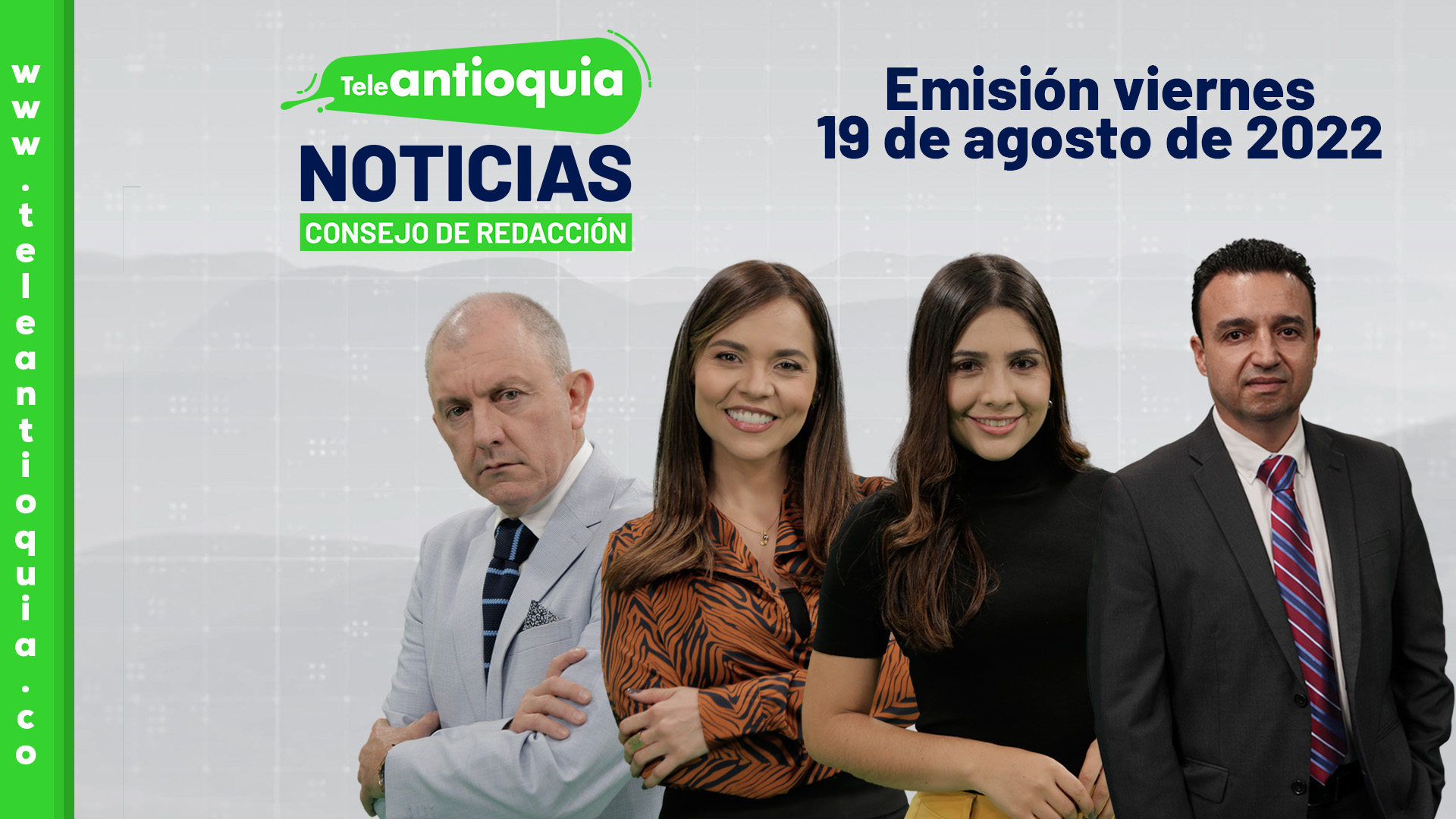 Consejo de Redacción – viernes 19 de agosto de 2022