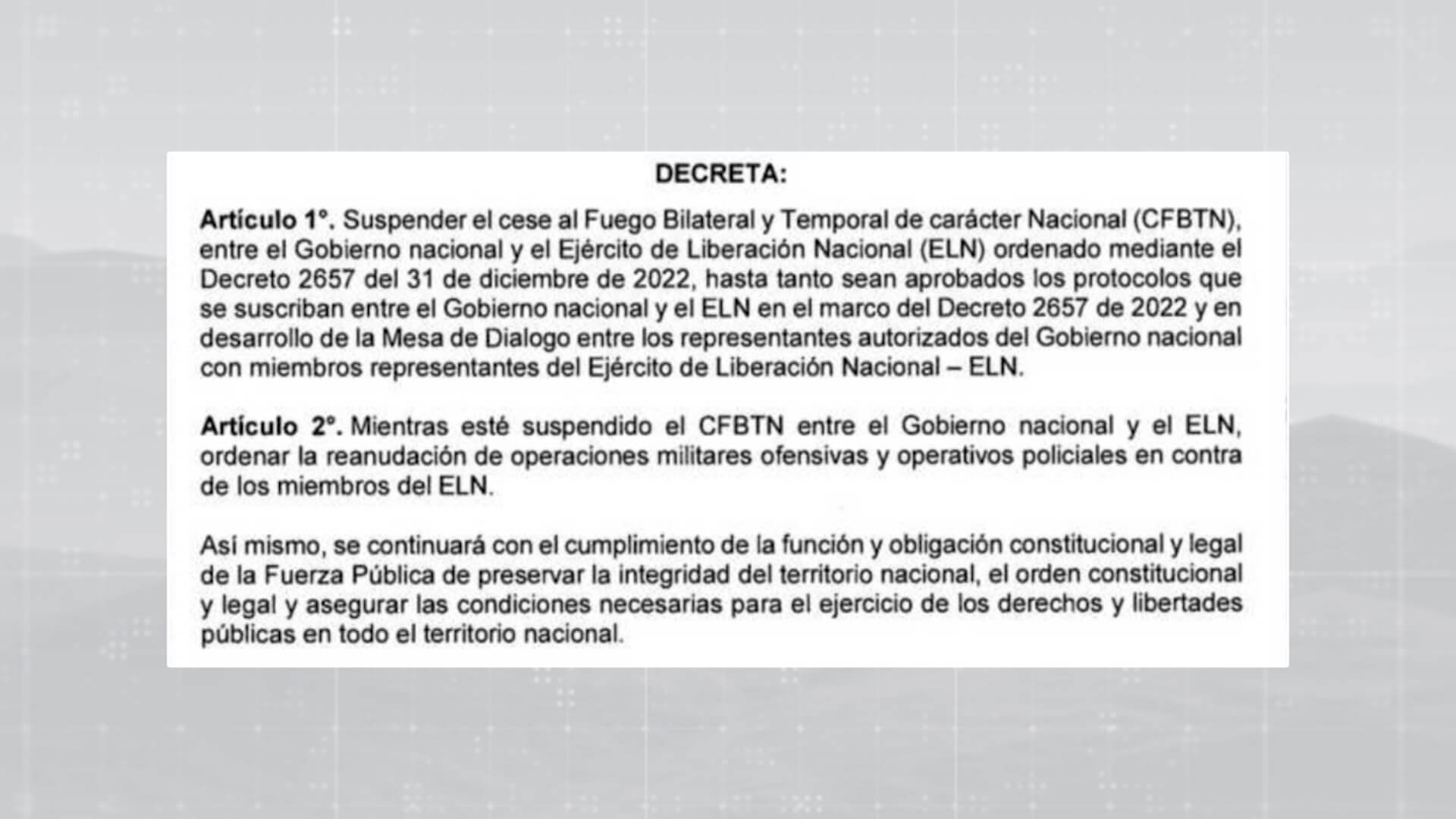 Por decreto reanudan operaciones contra ELN