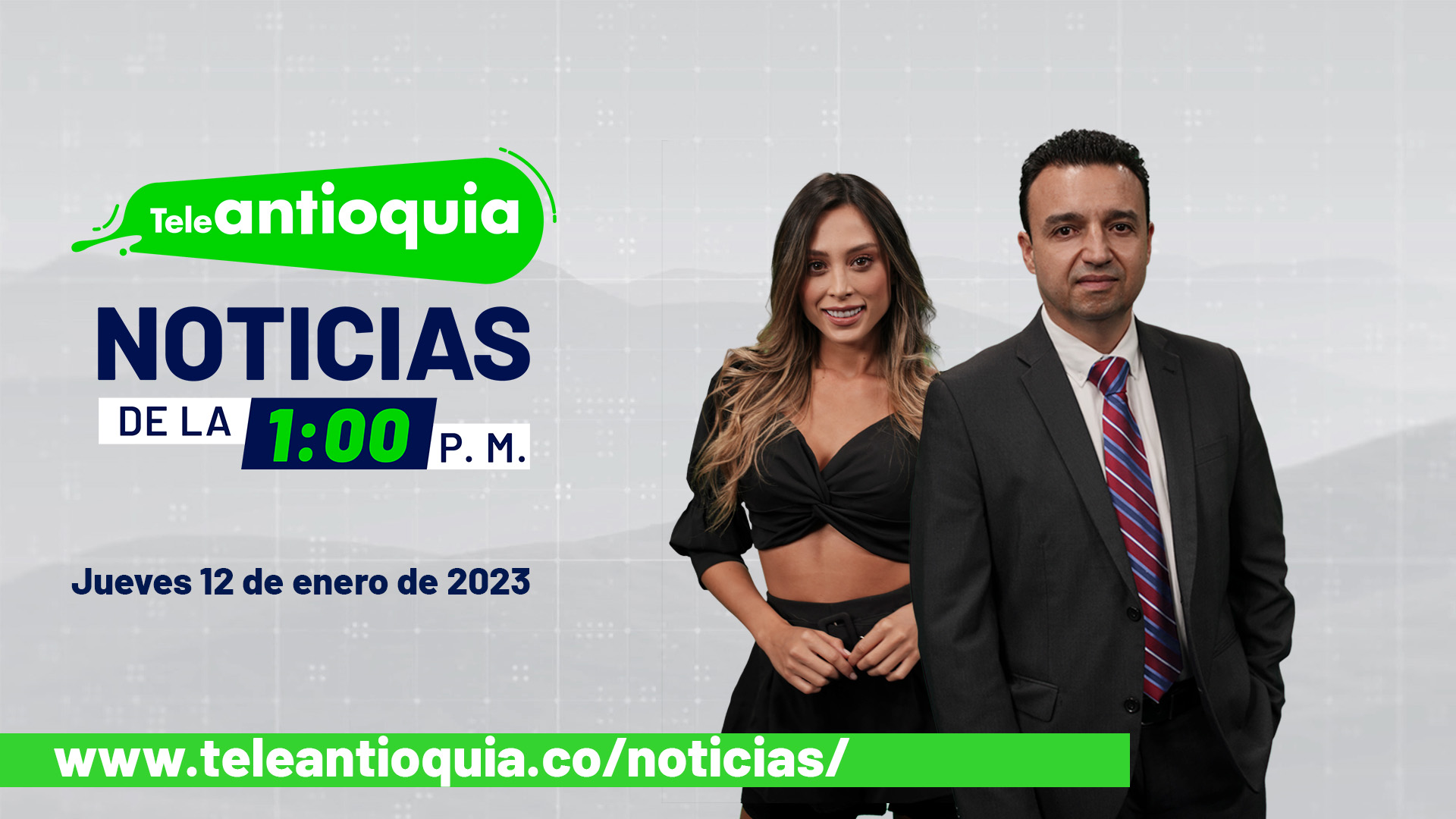 Teleantioquia Noticias de la 1:00 p.m. – jueves 12 de enero de 2023