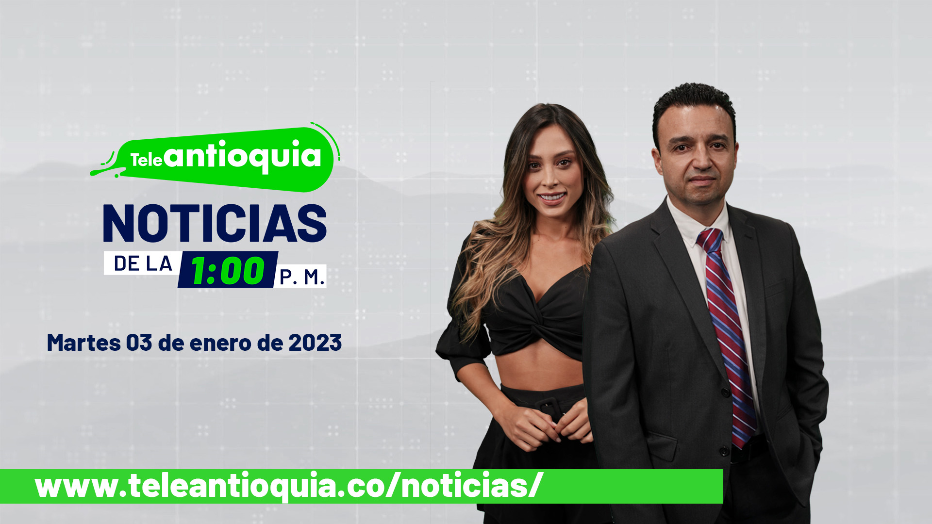 Teleantioquia Noticias de la 1:00 p.m. – martes 03 de enero de 2023