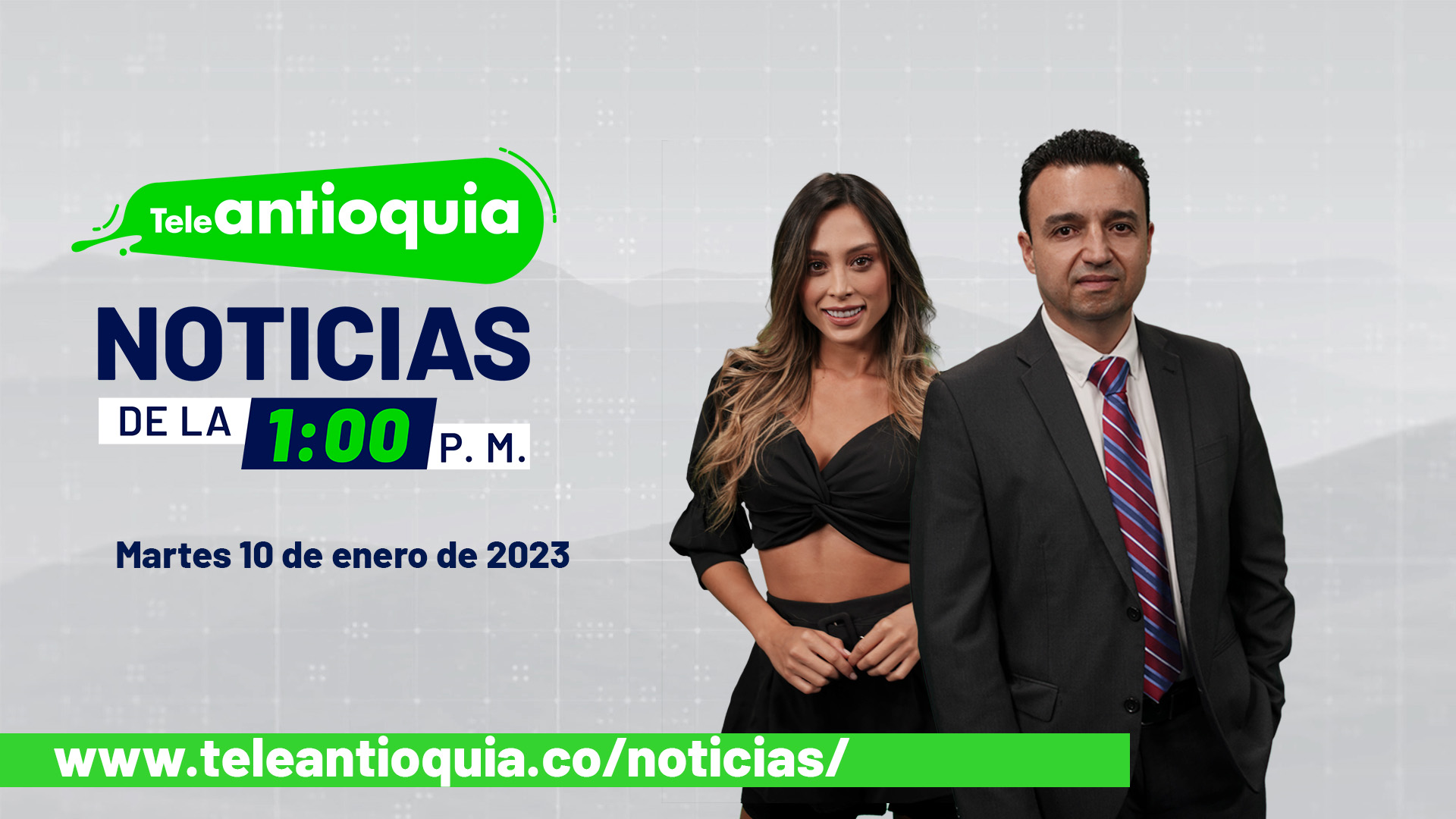 Teleantioquia Noticias de la 1:00 p.m. – martes 10 de enero de 2023