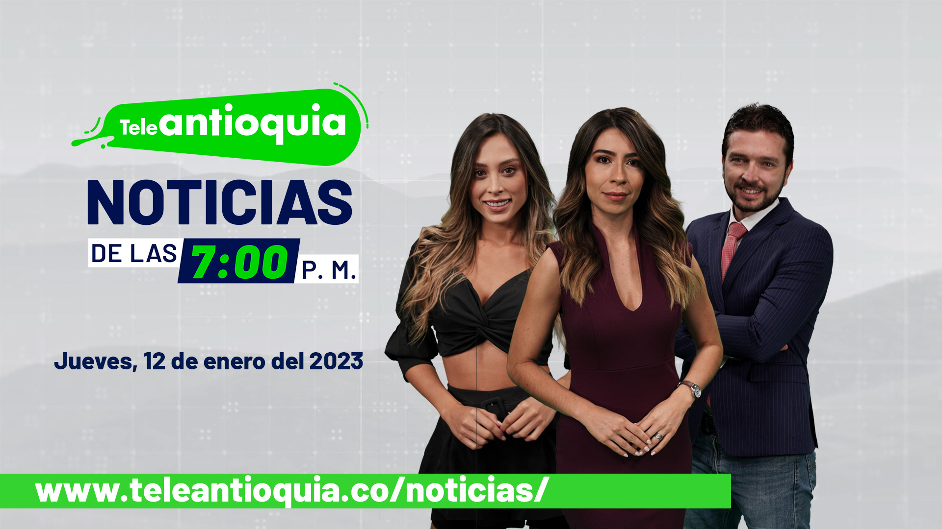 Teleantioquia Noticias de las 7:00 p. m. – jueves, 12 de enero del 2023