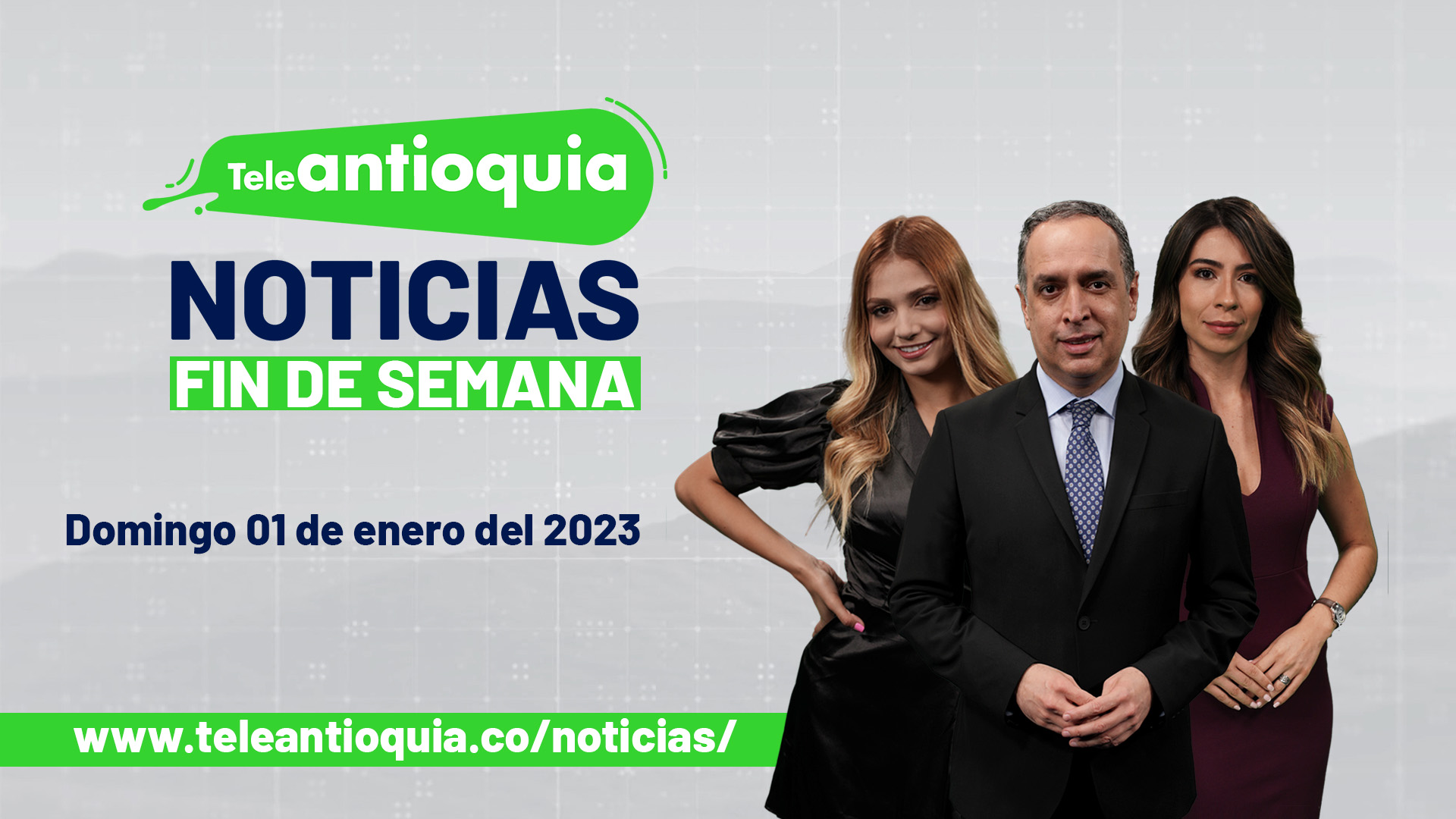 Teleantioquia Noticias – domingo 01 de enero del 2023 noche