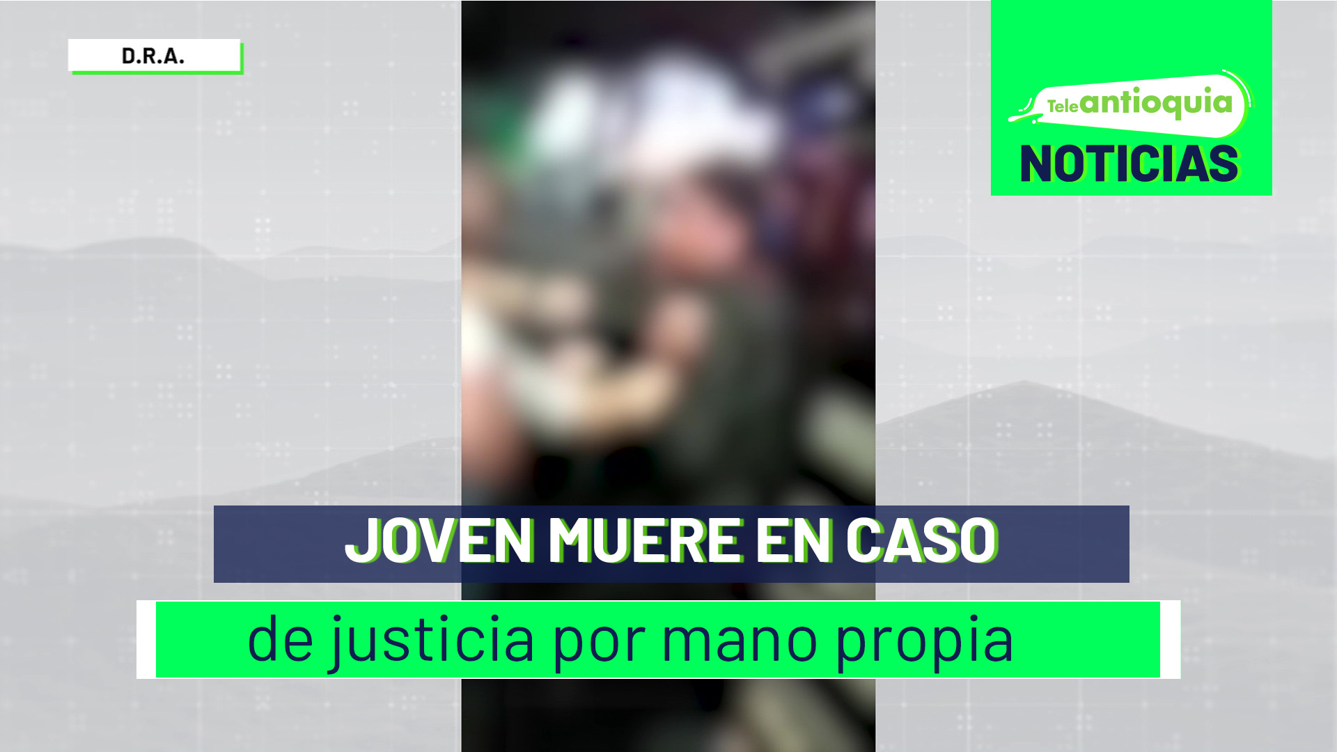 Joven muere en caso de justicia por mano propia