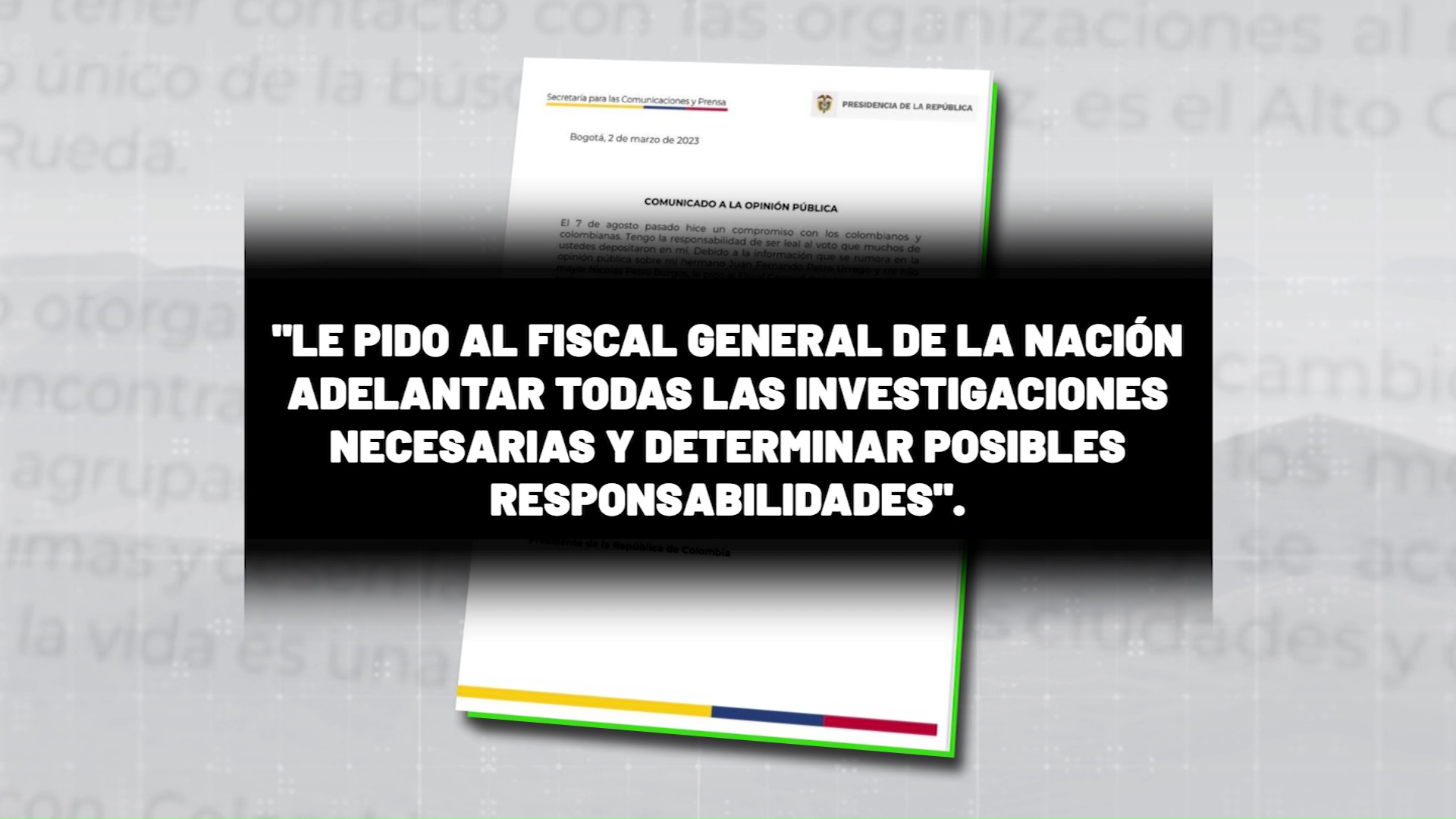 El presidente Gustavo Petro pide que investiguen a su hermano e hijo