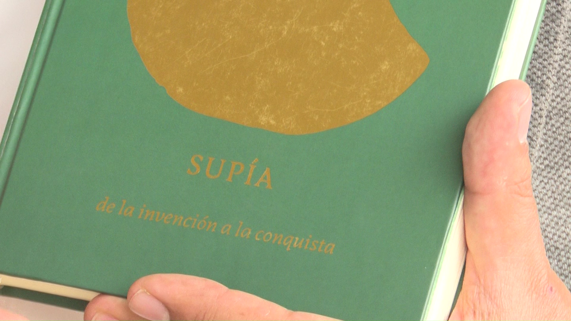 'Supía, de la invención a la conquista' libro