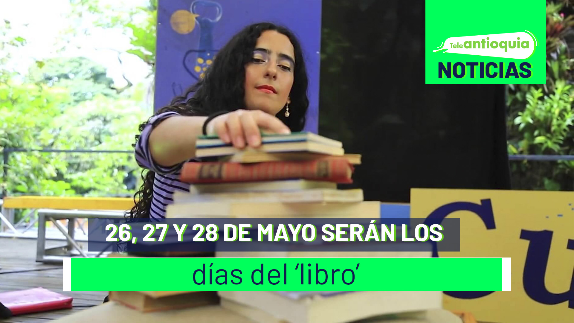 26, 27 y 28 de mayo serán los días del ‘libro’