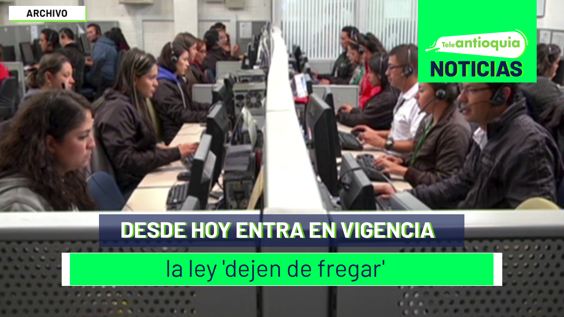 Desde hoy entra en vigencia la ley ‘dejen de fregar’