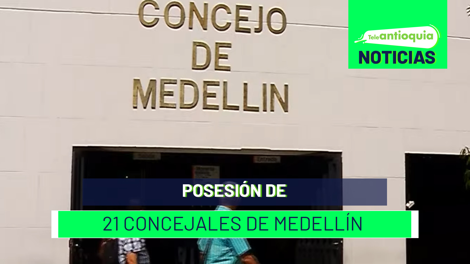 Posesión de 21 concejales de Medellín