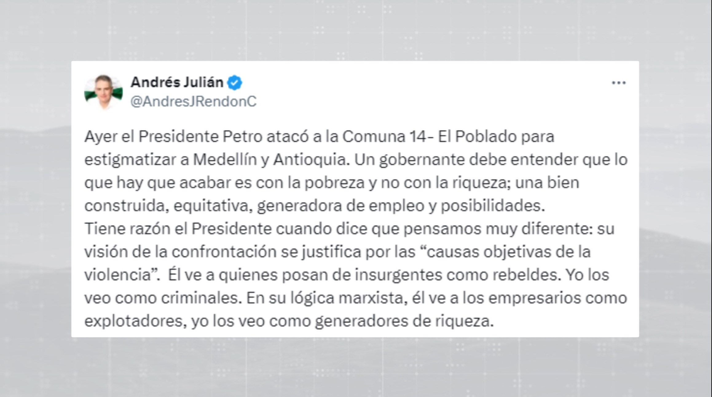 Petro y Rendón, visiones distintas de país