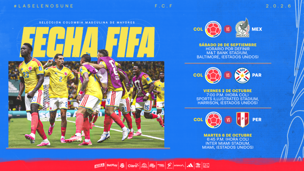 Programación de los amistosos de la selección Colombia. Tomado de FCF.